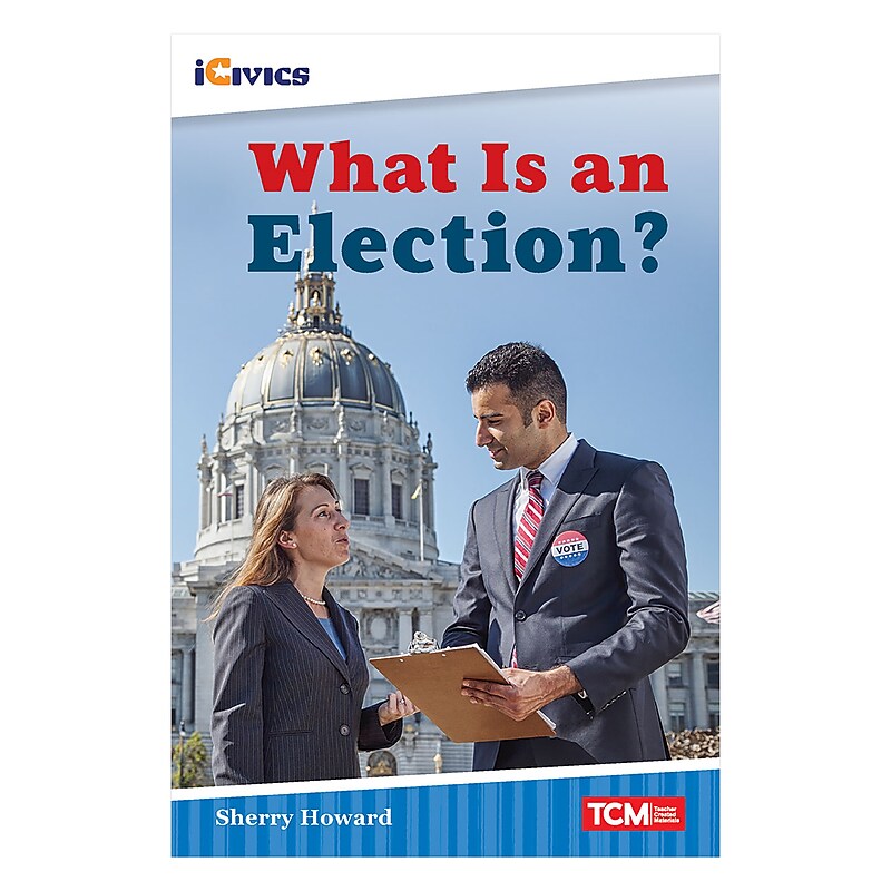 Teacher Created Materials iCivics Readers What Is an Election?, Paperback (SEP121668) image 1