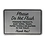 Cosco Please Do Not Flush… Indoor Brushed Metal Sign, 6" x 4", Silver (098582)~#|#~E600E0AD-2624-4B20-8932AFA852B19BDE_sc7