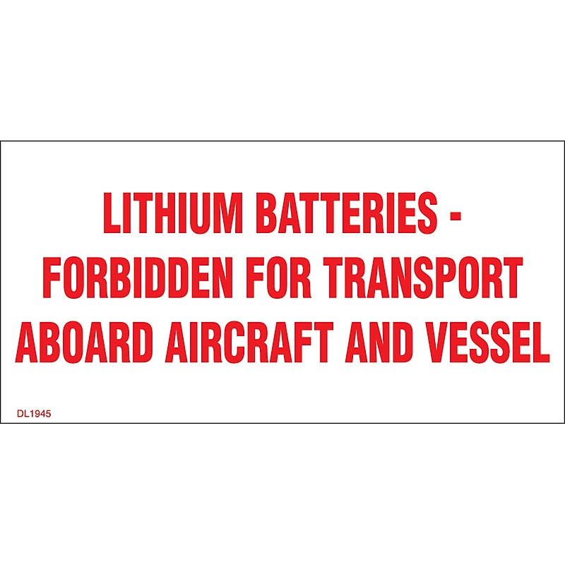 Decker Tape Products DL1945 "Lithium Battery Forbidden for Transport Aboard Aircraft & Vessel" Adhesive Labels, 2"x 4", 500/Roll image 1