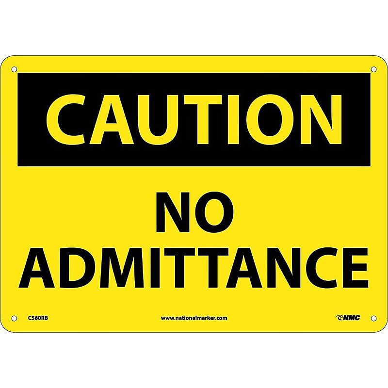 Caution, No Admittance, 10X14, Rigid Plastic, Caution Sign image 1