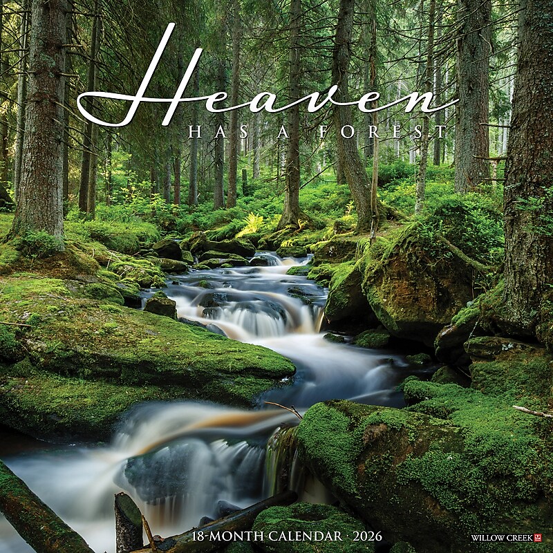 2026 Willow Creek Heaven Has a Forest 12" x 12" Monthly Wall Calendar (51450) image 1