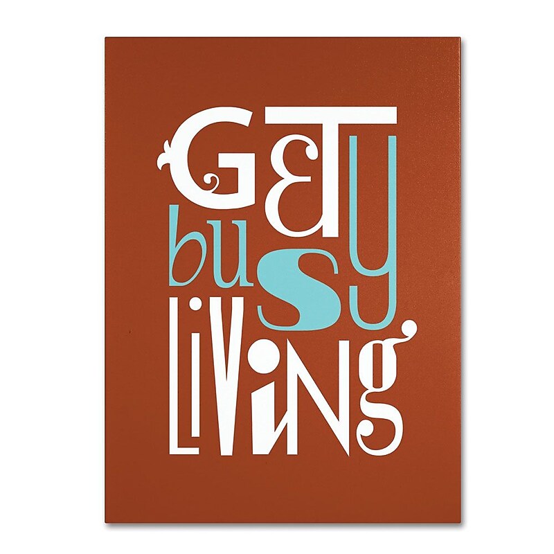 Trademark Fine Art 'Get Busy Living III' 14" x 19" Canvas Art image 1
