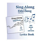 Eldersong® Sing-Along With Eldersong CD and Lyrics Book Volume 1