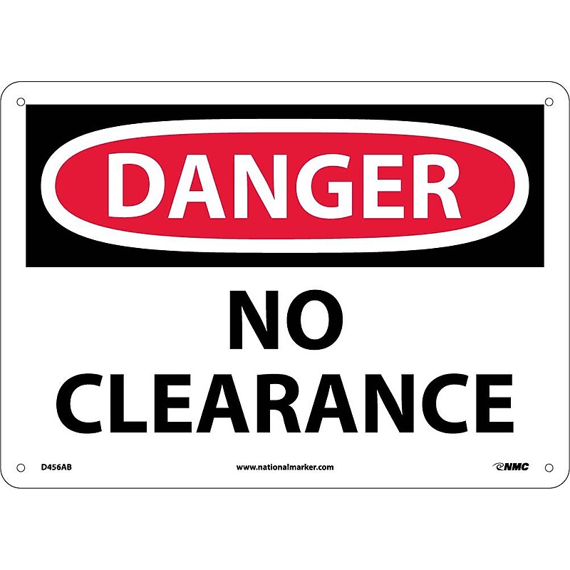 Danger, No Clearance, 10X14, .040 Aluminum, Danger Sign image 1