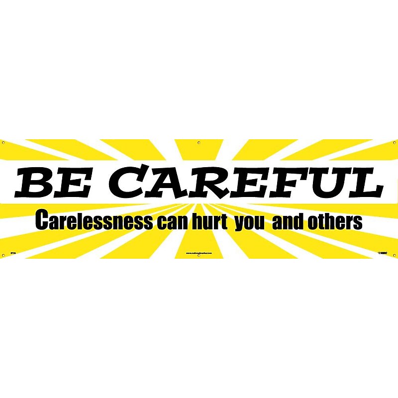 Safety Banners; Be Careful Carelessness Can Hurt You And Others, 3Ft X 10Ft image 1