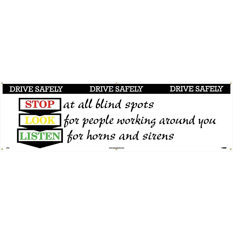 Safety Banners; Drive Safely Stop Look Listen, 3Ft X 10Ft image 1