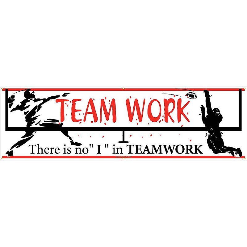 Safety Banners; Teamwork There Is No "I" In Teamwork, 3Ft X 10Ft image 1