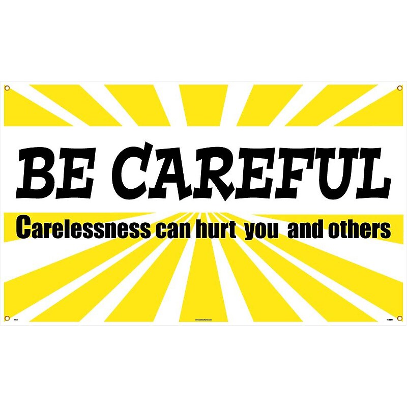 Safety Banners; Be Careful Carelessness Can Hurt You And Others, 3Ft X 5Ft image 1