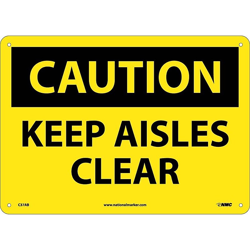 Keep Aisles Clear, 10X14, .040 Aluminum, Caution Sign image 1