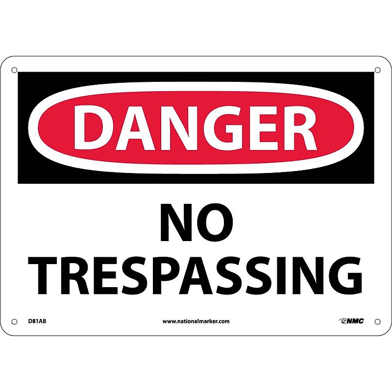 No Trespassing, 10X14, .040 Aluminum, Danger Sign image 1