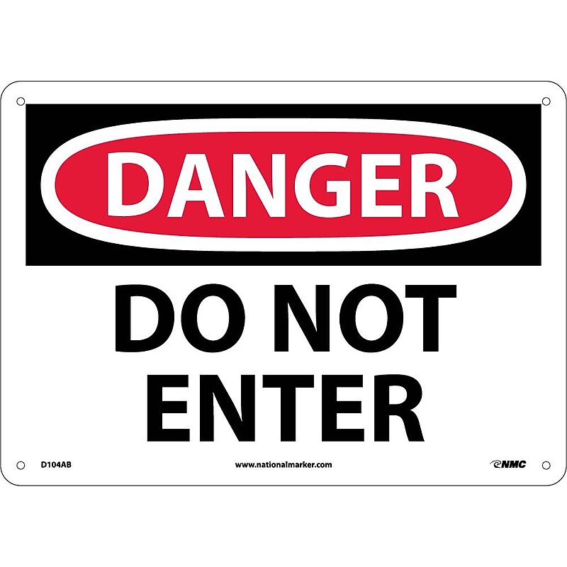 Do Not Enter, 10X14, .040 Aluminum, Danger Sign image 1