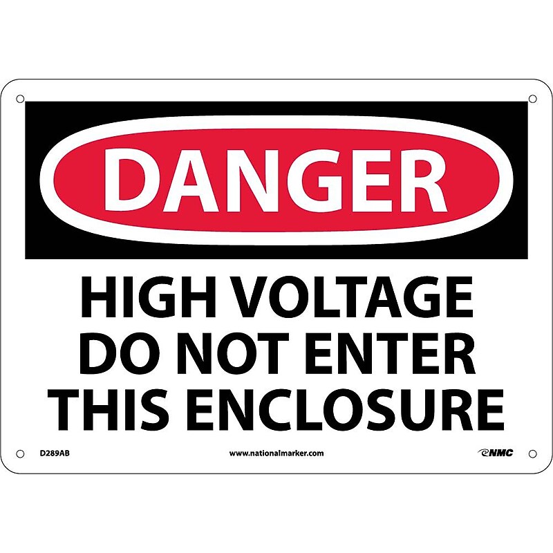 Danger Signs; High Voltage Do Not Enter This Enclosure, 10X14, .040 Aluminum image 1