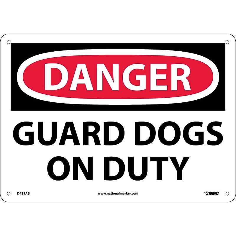 Danger, Guard Dogs On Duty, 10X14, .040 Aluminum image 1
