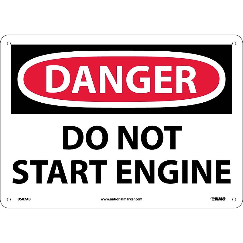 Danger, Do Not Start Engine, 10X14, .040 Aluminum image 1