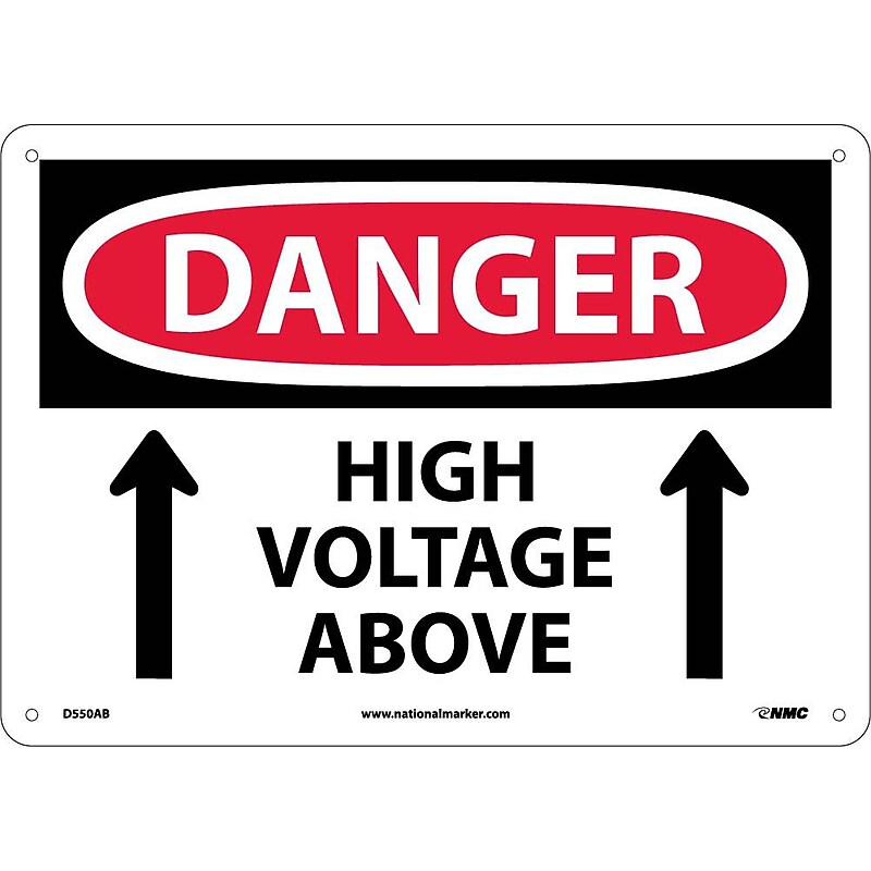 Danger Signs; High Voltage Above, Up Arrow, 10X14, .040 Aluminum image 1