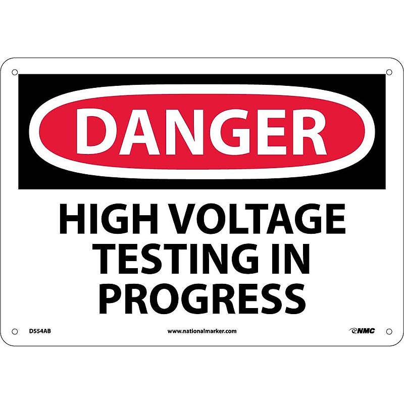 High Voltage Testing In Progress, 10X14, .040 Aluminum, Danger Sign image 1