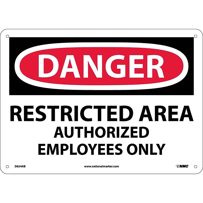 Restricted Area Authorized Employees Only, 10X14, .040 Aluminum, Danger Sign image 1