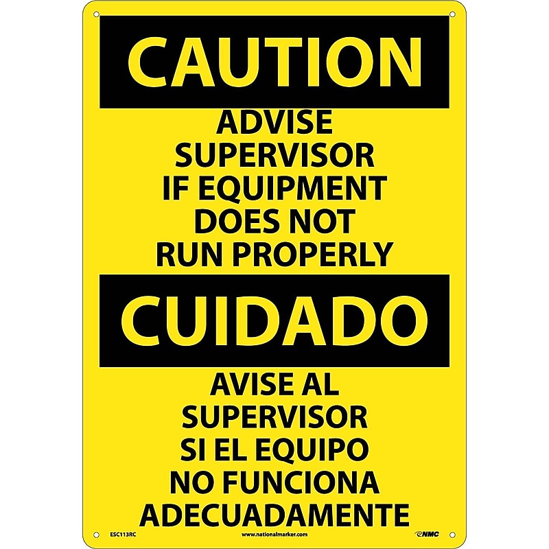 Caution Signs; Advise Supervisor If Equipment Do Not Run Properly (Bilingual), 20X14, Rigid Plastic image 1