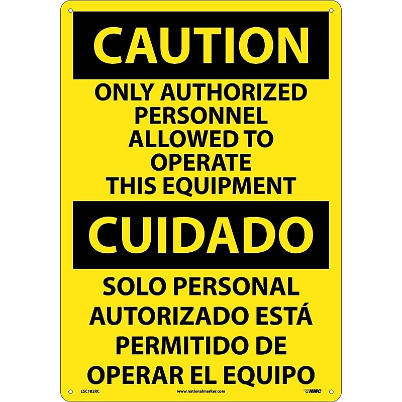 Caution, Only Authorized Personnel Allowed To Operate This Equipment (Bilingual), 20X14, Rigid Plastic (ESC182RC) image 1
