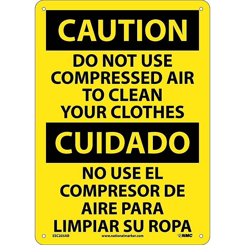 Caution Signs; Do Not Use Compressed Air To Clean Your Clothes Bilingual, 14X10, .040 Aluminum image 1