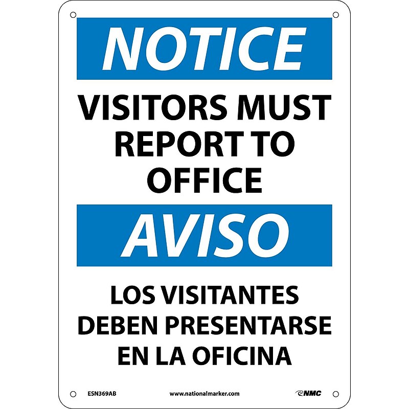 Notice Signs; Visitors Report To Office Bilingual, 14X10, .040 Aluminum image 1