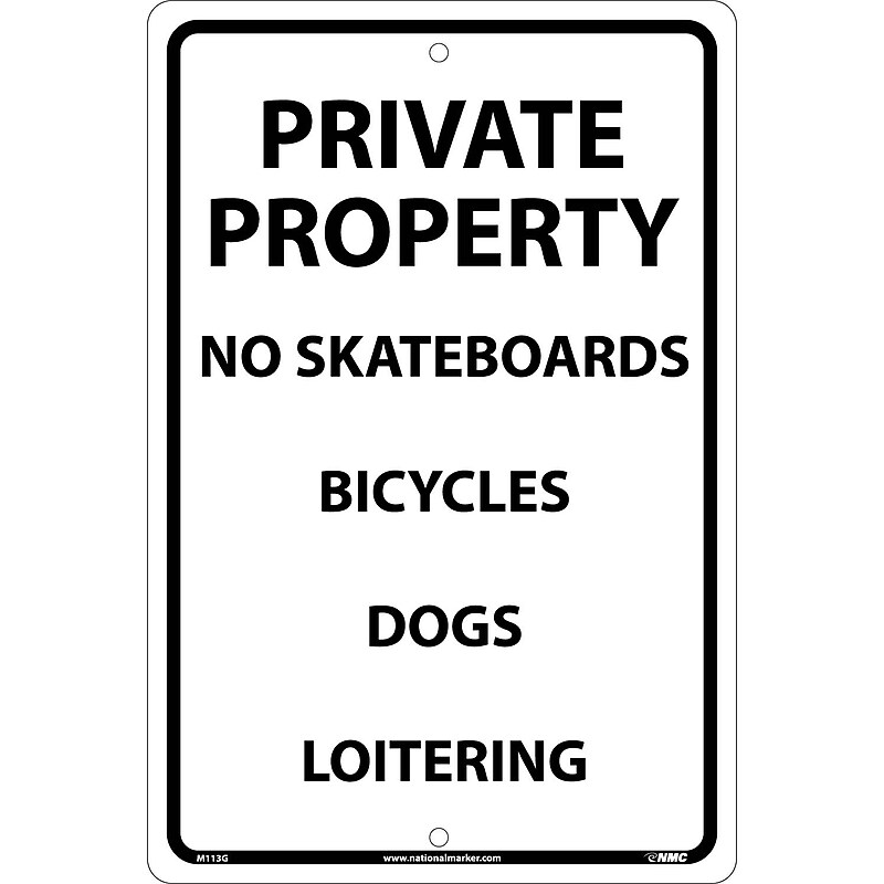 Notice Signs; Private Property No Skateboards Bicycles Dogs Loitering, 18X12, .040 Aluminum image 1