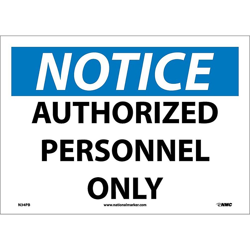 Notice Labels; Authorized Personnel Only, 10" x 14", Adhesive Vinyl image 1