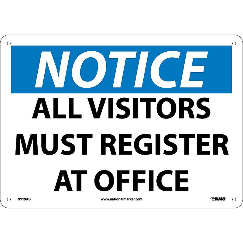 Notice Signs; All Visitors Must Register At Office, 10X14, .040 Aluminum image 1