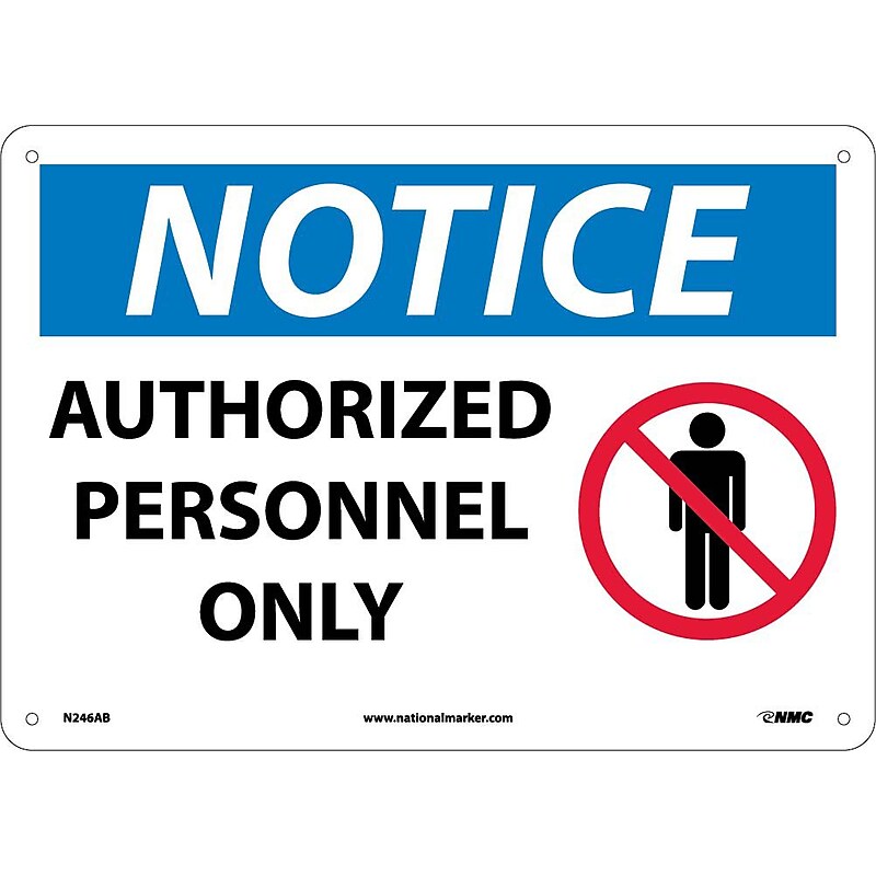 Notice Signs; Authorized Personnel Only, Graphic, 10X14, .040 Aluminum image 1