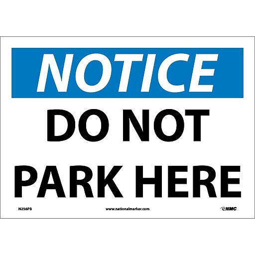 Notice Labels; Do Not Park Here, 10X14, Adhesive Vinyl at Staples