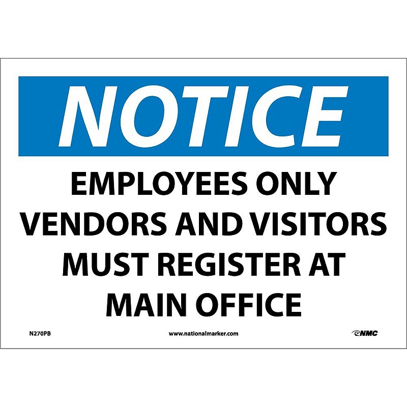 Notice Labels; Employees Only Vendors And Visitors Must Register At..., 10" x 14", Adhesive Vinyl image 1