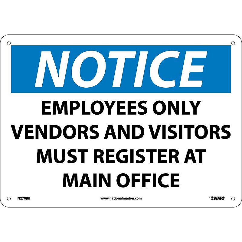 Notice Signs; Employees Only Vendors And Visitors Must Register At Main Office, 10X14, Rigid Plastic image 1