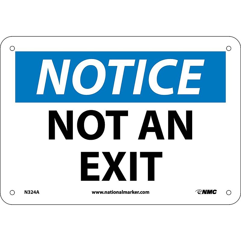 Not An Exit, 7X10, .040 Aluminum, Notice Sign image 1