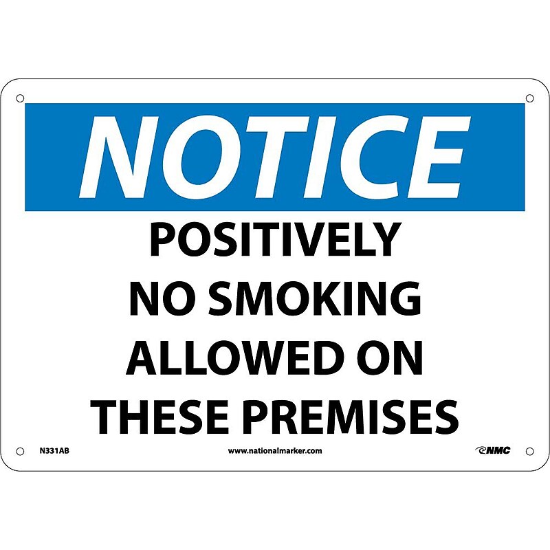 Positively No Smoking Allowed On These Premises, 10X14, .040 Aluminum, Notice Sign image 1