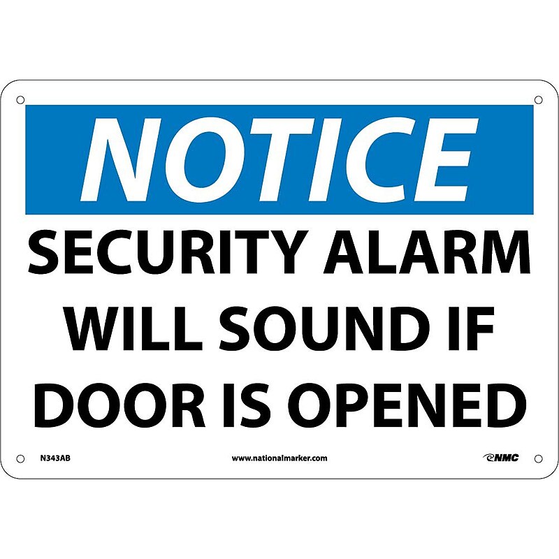 Notice Signs; Security Alarm Will Sound If Door Is Opened, 10X14, .040 Aluminum image 1