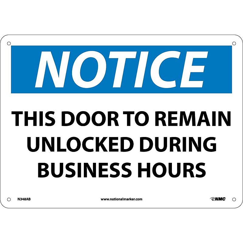 Notice Signs; This Door To Remain Unlocked During Business Hours, 10X14, .040 Aluminum image 1
