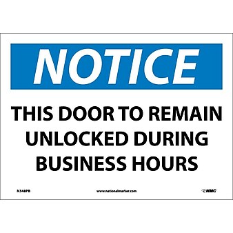 Notice Labels; This Door To Remain Unlocked During Business Hours, 10X14, Adhesive Vinyl