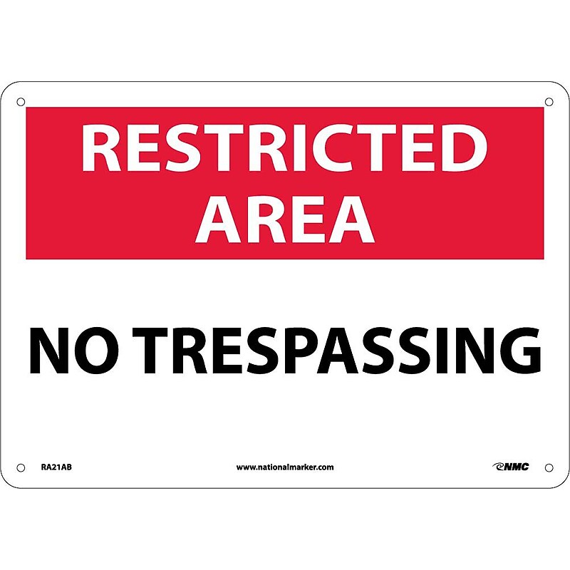 Notice Signs; Restricted Area, No Trespassing, 10X14, .040 Aluminum image 1