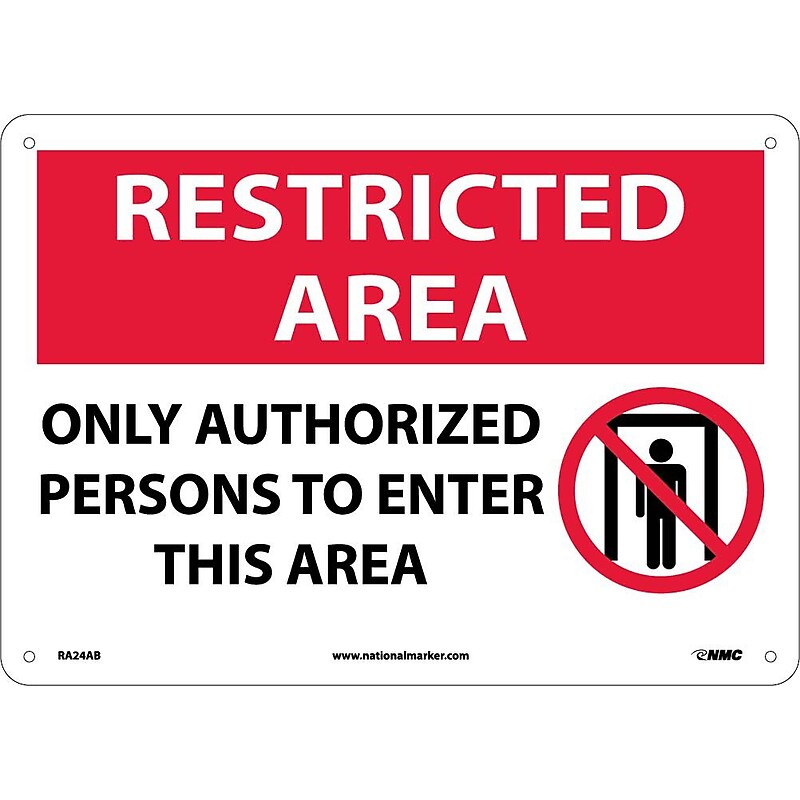 Notice Signs; Restricted Area, Only Authorized Persons To Enter..., Graphic, 10X14, .040 Aluminum image 1