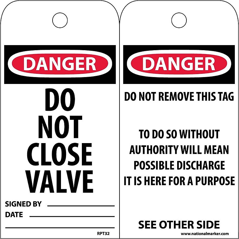 Accident Prevention Tags; Danger Do Not Close Valve, 6X3, Unrip Vinyl, 25/Pk image 1