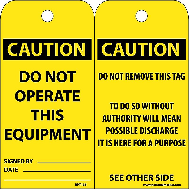 Accident Prevention Tags; Do Not Operate This Equipment, 6X3, .015 Mil Unrip Vinyl, 25 Pk image 1