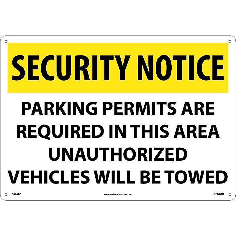 Security Notice Signs; Parking Permits Are Required In This Area Unauthorized Vehicles Will Be Towed image 1