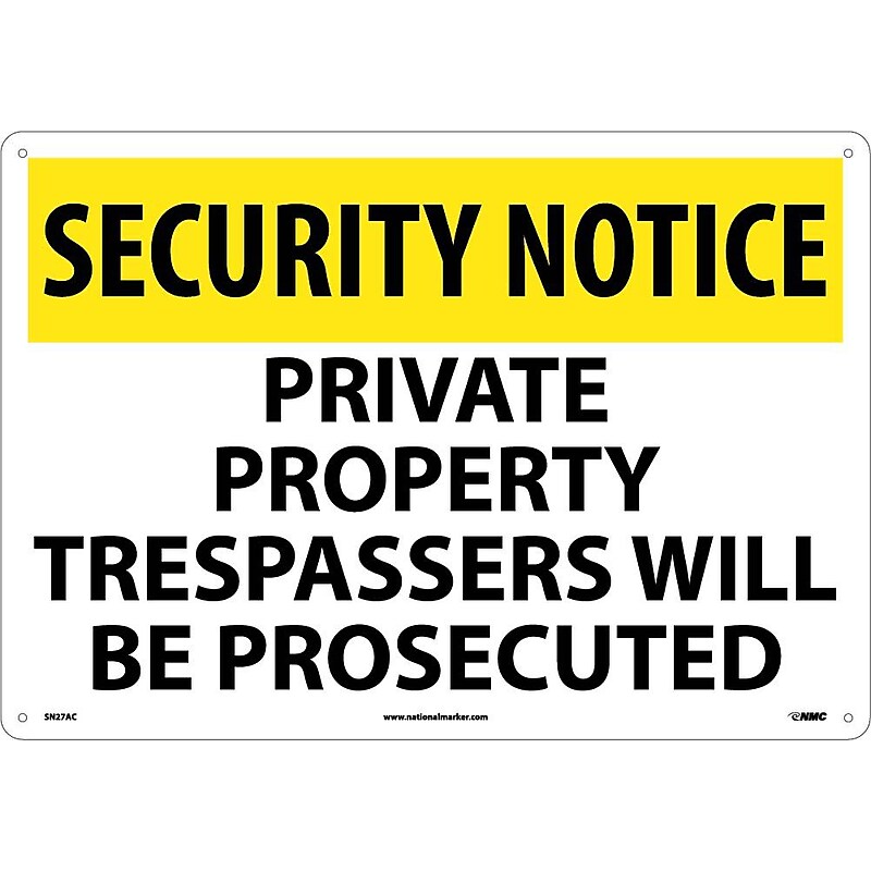 Security Notice Signs; Private Property Trespassers Will Be Prosecuted, 14X20, .040 Aluminum image 1