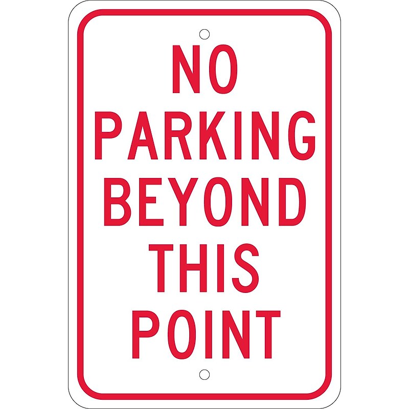 National Marker Reflective "No Parking Beyond This Point" Parking Sign, 18" x 12", Aluminum (TM26J) image 1