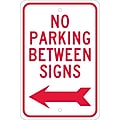 National Marker Reflective "No Parking Between Signs Left" Parking Sign, 18" x 12", Aluminum (TM31J)