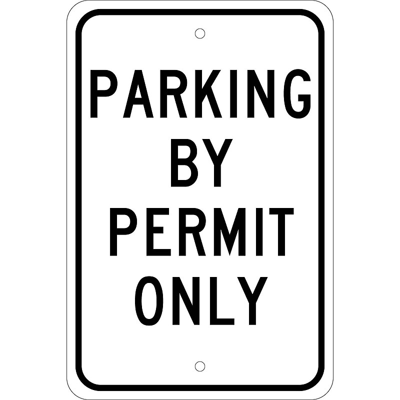 National Marker Reflective "Parking By Permit Only" Parking Sign, 18" x 12", Aluminum (TM54J) image 1