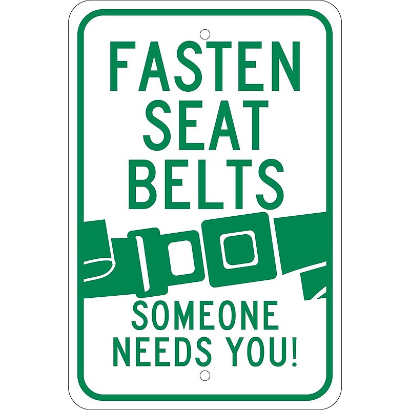 National Marker Reflective "Fasten Seat Belts, Someone Needs You" Warning Traffic Control Sign, 18" x 12", Aluminum (TM60J) image 1