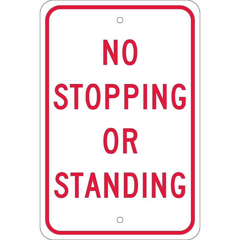 Traffic Warning Signs; No Stopping Or Standing, 18X12, .080 Egp Ref Aluminum image 1