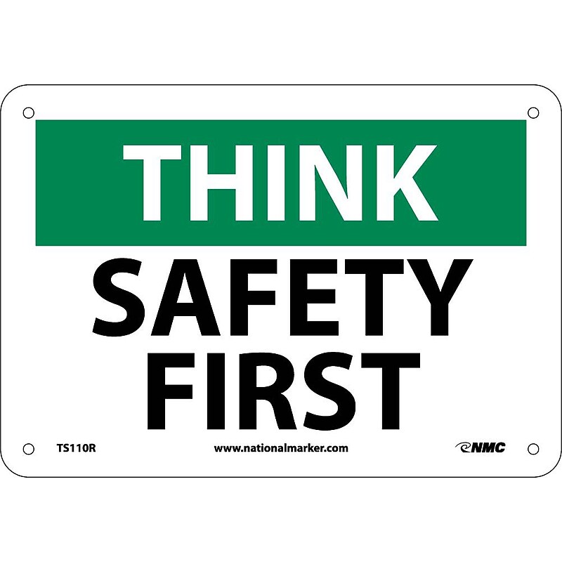 Think, Information Signs, Safety First, 7X10, Rigid Plastic, Notice Sign image 1