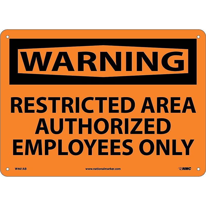 Restricted Area Authorized Employees Only, 10X14, .040 Aluminum, Warning Sign image 1